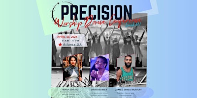 Primaire afbeelding van Precision Worship Dance Conference