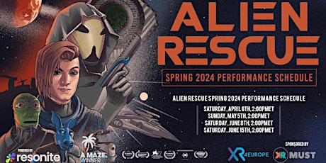 Alien Rescue - Sunday, May 5th  2024  - 2:00pmET