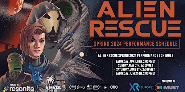 Alien Rescue - Saturday, June 15th,  2024  - 2:00pmET
