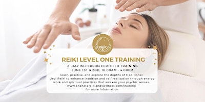Primaire afbeelding van Reiki Level One Training | Awaken The Senses