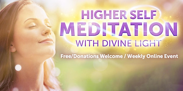 Higher Self Meditation