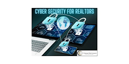 Primaire afbeelding van Cyber Security for REALTORS- 2 FREE CE Credits