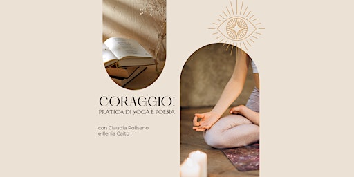 CORAGGIO! - Sessione di Yoga e Poesia primary image