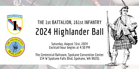 The 1-161st Infantry 2024 Highlander Ball