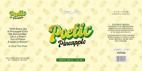 Iz-Real The Poet "Poetic Pineapple" Beer Release Party