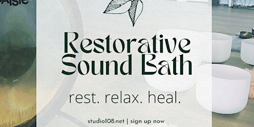 Imagem principal do evento Restorative Sound Bath
