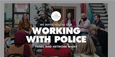 Working with Police - Networking and Panel Event primary image