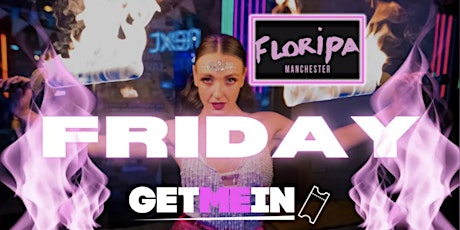 Afrobeats, Bashment, Hip-Hop, & Reggaeton / Every Friday @ Floripa Mcr