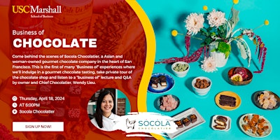 Imagen principal de USC Marshall Alumni Bay Area Presents: Business of Chocolate Experience