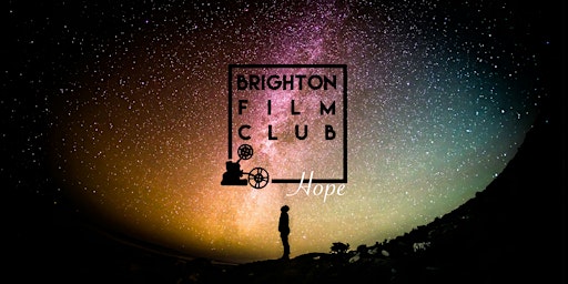 Brighton Film Club - Hope primary image