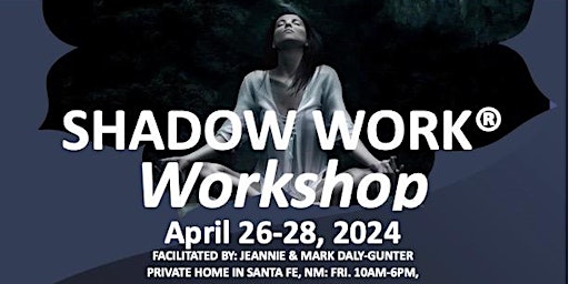 Primaire afbeelding van Shadow Work™ 3-day Intensive Workshop