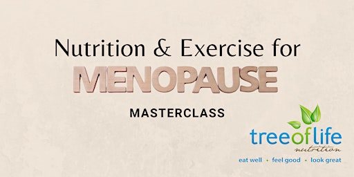 Imagem principal do evento Nutrition & Exercise for Menopause- Masterclass