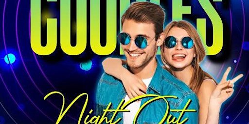 Primaire afbeelding van Couples Night Out - Date Night Event for Couples