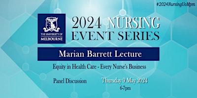 Imagem principal do evento 2024 Marian Barrett Lecture: Equity in Health Care - Every Nurse's Business