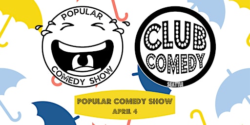 Primaire afbeelding van Popular Comedy Show at Club Comedy Seattle Thursday 4/4 8:00PM