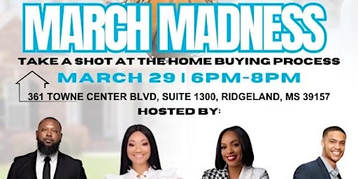 Imagem principal do evento March Madness Take A Shot At The Home Buying Process