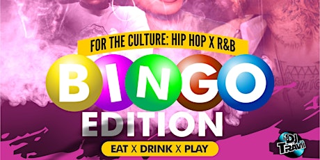 For The Culture:: Hip-Hop x R&B Bingo