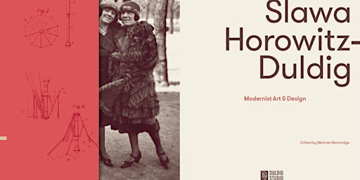 Image principale de Launch of 'Slawa Horowitz-Duldig Modernist Art and Design'