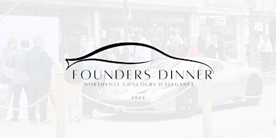 Primaire afbeelding van Northville Concours d'Elegance Founders Dinner and Auction