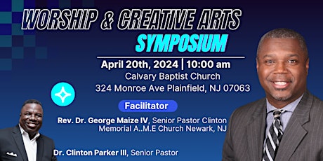 Worship & Creative Arts Ministry Symposium