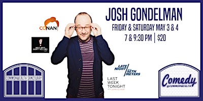 Hauptbild für Comedy @ Commonwealth Presents: JOSH GONDELMAN