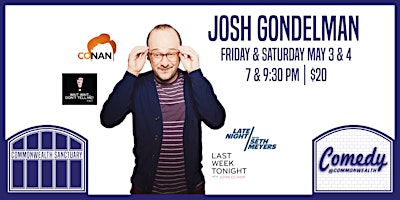 Imagen principal de Comedy @ Commonwealth Presents: JOSH GONDELMAN