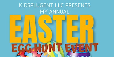 Imagem principal do evento KIDSPLUGENT EASTER EGG HUNT/GIVEAWAY