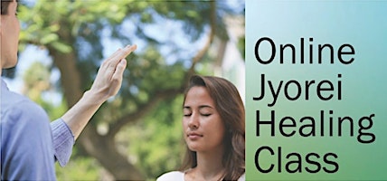 Online Jyorei Healing Class 1 (Free) on June 22nd  primärbild