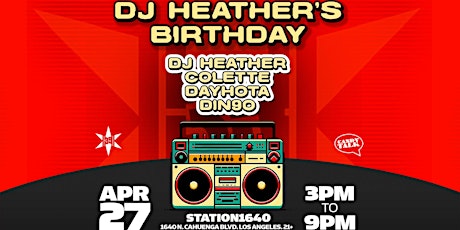 Coco & Friends Day Party w/ DJ Heather, Colette, Dayhota and Din9o