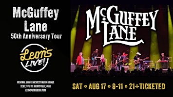 Imagem principal do evento McGuffey Lane 50th Anniversary Tour at Leon's Live!