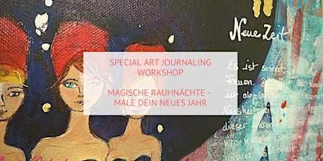 Hauptbild für Art Journaling Workshop: Zauber der Rauhnächte - Male Dein neues Jahr