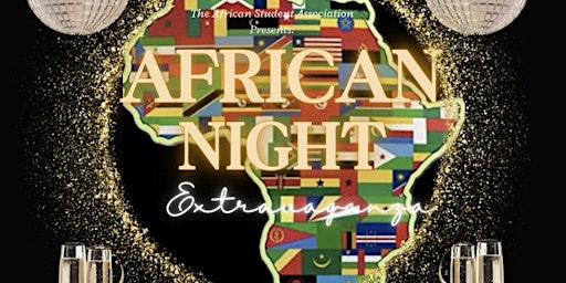 Immagine principale di ASA Presents: African Night Extravaganza 