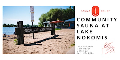 Imagem principal do evento 612 Sauna  Co-op  Reservations at Lake Nokomis, 3/22 - 4/21, 2024