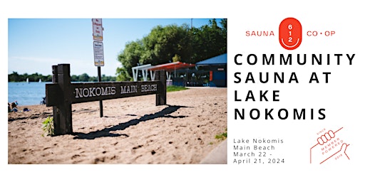 Image principale de 612 Sauna  Co-op  Reservations at Lake Nokomis, 3/22 - 4/21, 2024