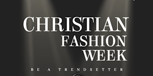 Imagem principal do evento Christian Fashion Week