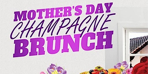 Mothers day weekend Champagne Brunch new york city primary image