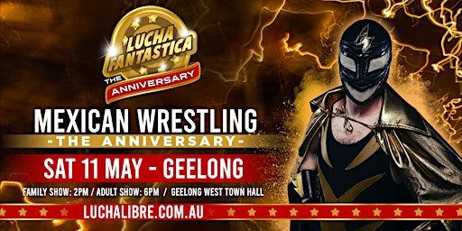 Geelong Lucha Fantastica Anniversary  (Adult Show) primary image
