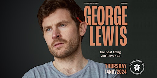 Hauptbild für George Lewis: ‘The Best Thing You’ll Ever Do’