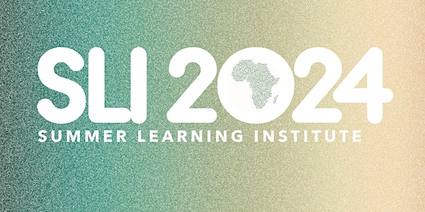 Summer Learning Institute - 2024