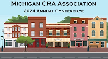 Imagem principal do evento Michigan CRA Association 2024 Annual Conference