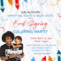 Hauptbild für Vanity Hill Scott & Deuce Scott's Book Signing and Coloring Party