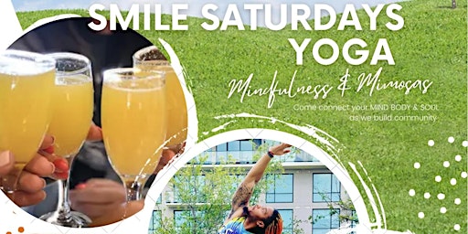 Image principale de SMILE Saturdays Yoga: Mindfulness & Mimosas