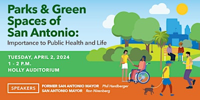 Primaire afbeelding van Parks and Green Spaces of San Antonio: Importance to Public Health and Life