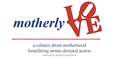 Motherly Love Cabaret primary image