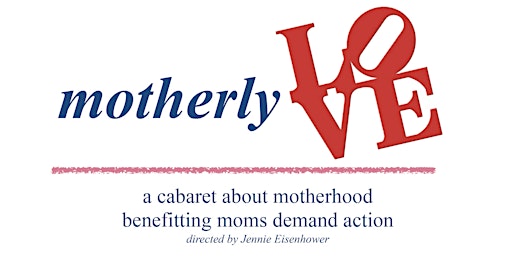 Motherly Love Cabaret primary image