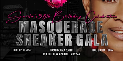 Sarita's 50th Birthday Celebration: Masquerade Sneaker Gala primary image