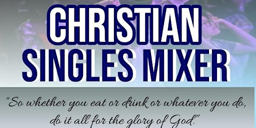 Imagem principal do evento Christian Singles Mixer