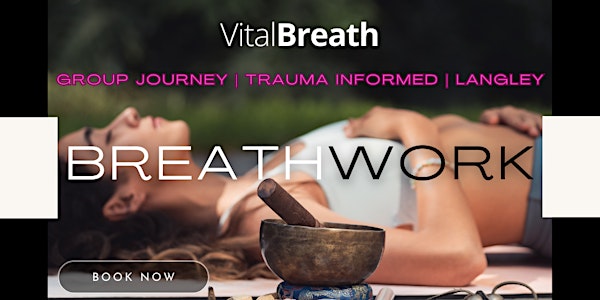 Breathwork- The Vital Journey