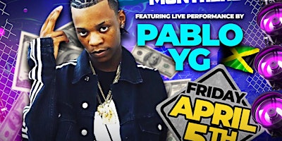 Dancehall Invasion Montreal | Pablo Yg | April 5th primary image