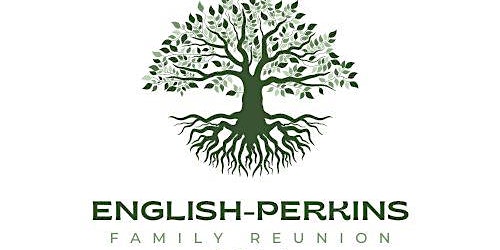 English-Perkins Family Reunion 2024 | July 25-July 28 primary image
